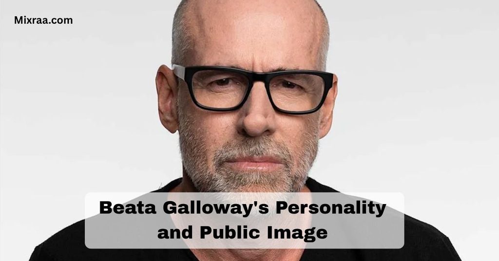 Beata Galloway Personality and Public Image