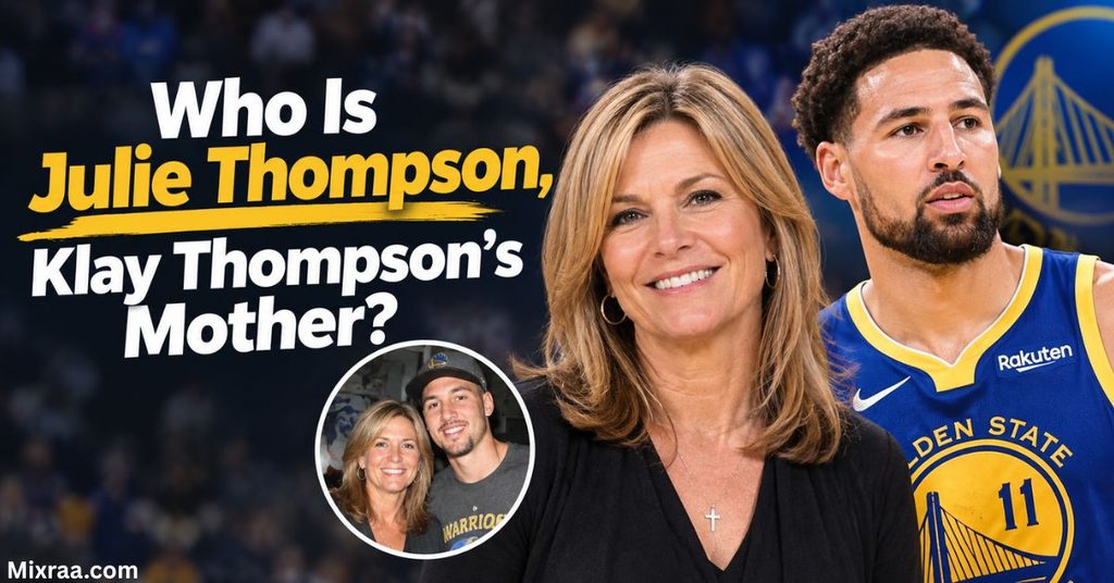 Who Is Julie Thompson Klay Thompson Mother